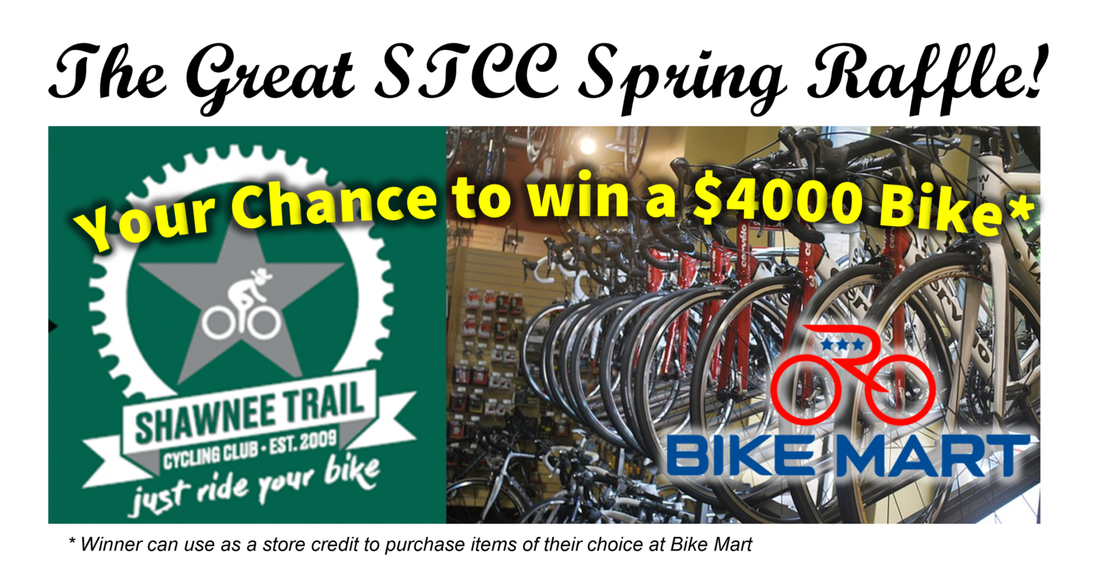 The Great STCC Spring Raffle 2022 Shawnee Trail Cycling Club